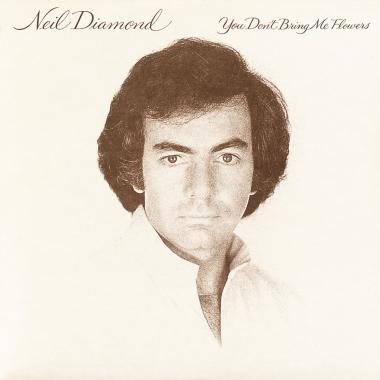 Neil Diamond -  You Don't Bring Me Flowers